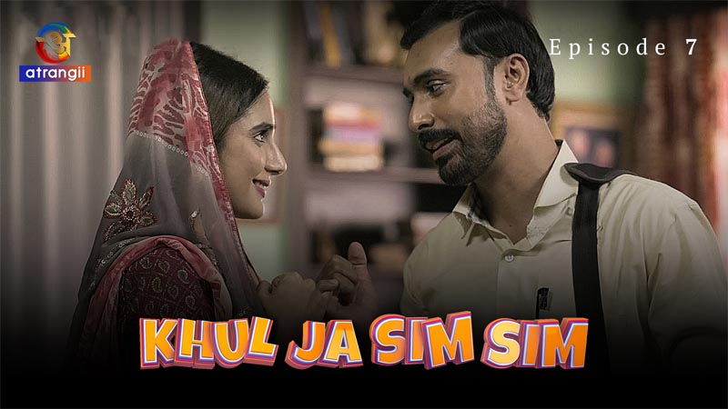 Khul Ja Sim Sim | Season 01 | Episode 07